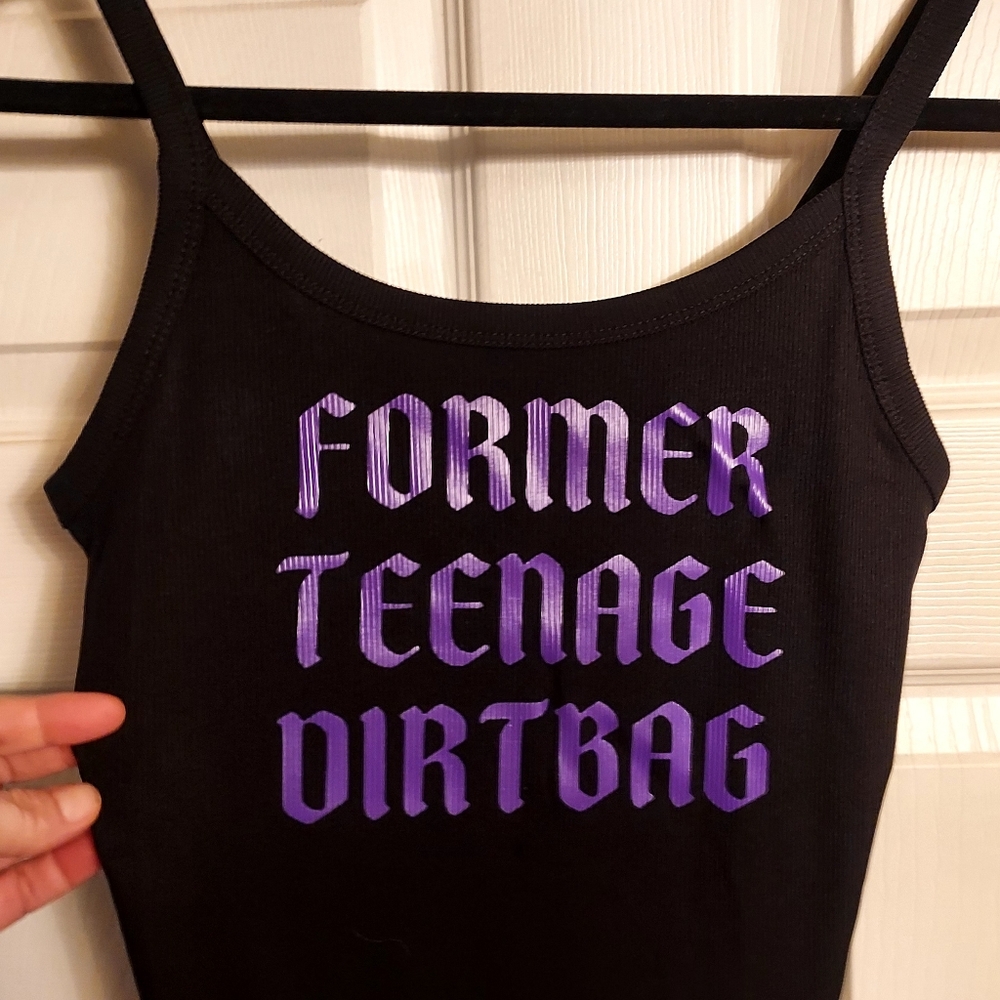 Former teenage dirtbag tank Top Former teenage dirtbag shirt Crop Top